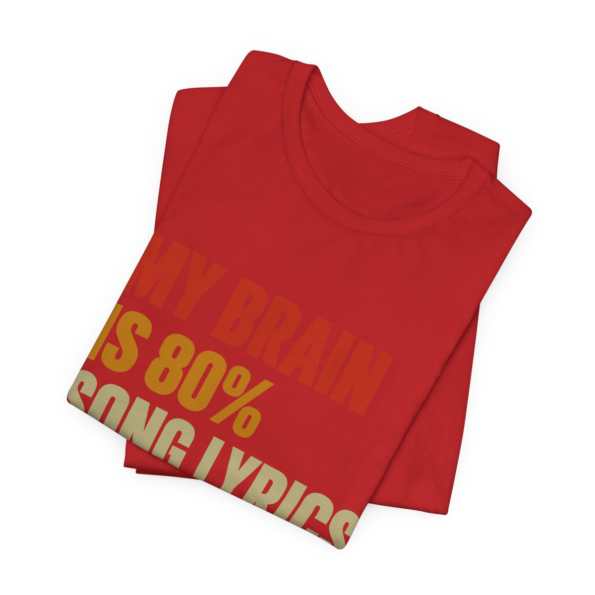 80% Song Lyrics, 20% Movie Quotes T-Shirt