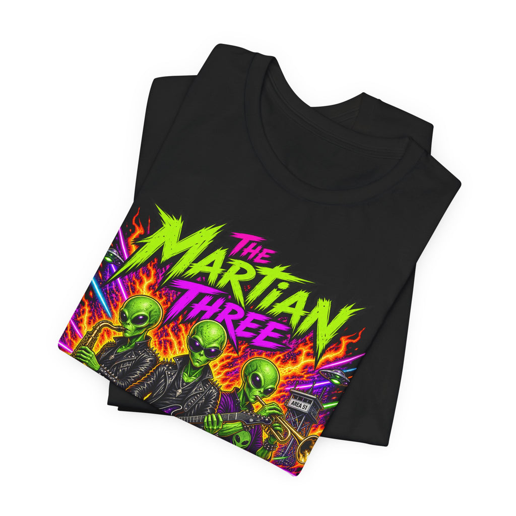 The Martian Three Live from Area 51 T-Shirt