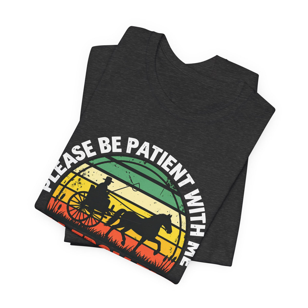 Please Be Patient With Me, I'm From the 1900s T-Shirt