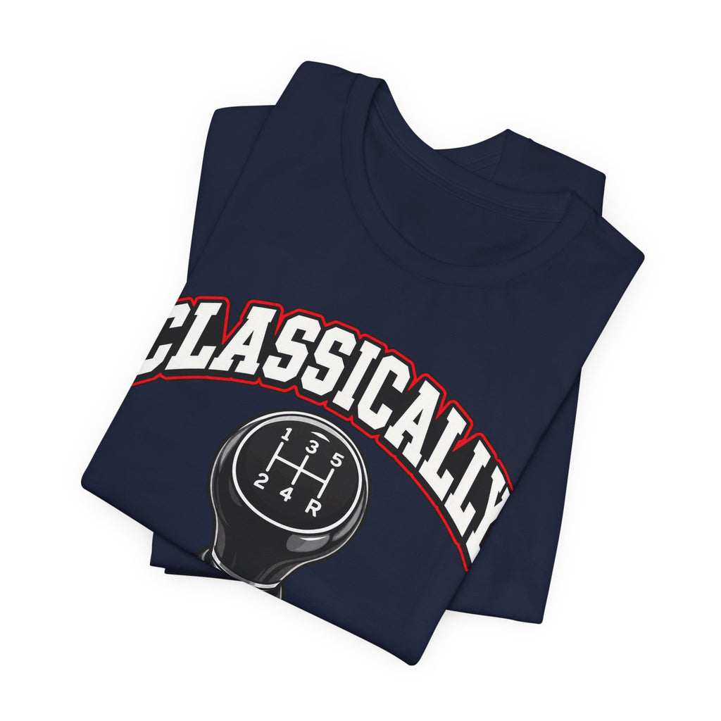 Classically Trained Manual Transmission T-Shirt