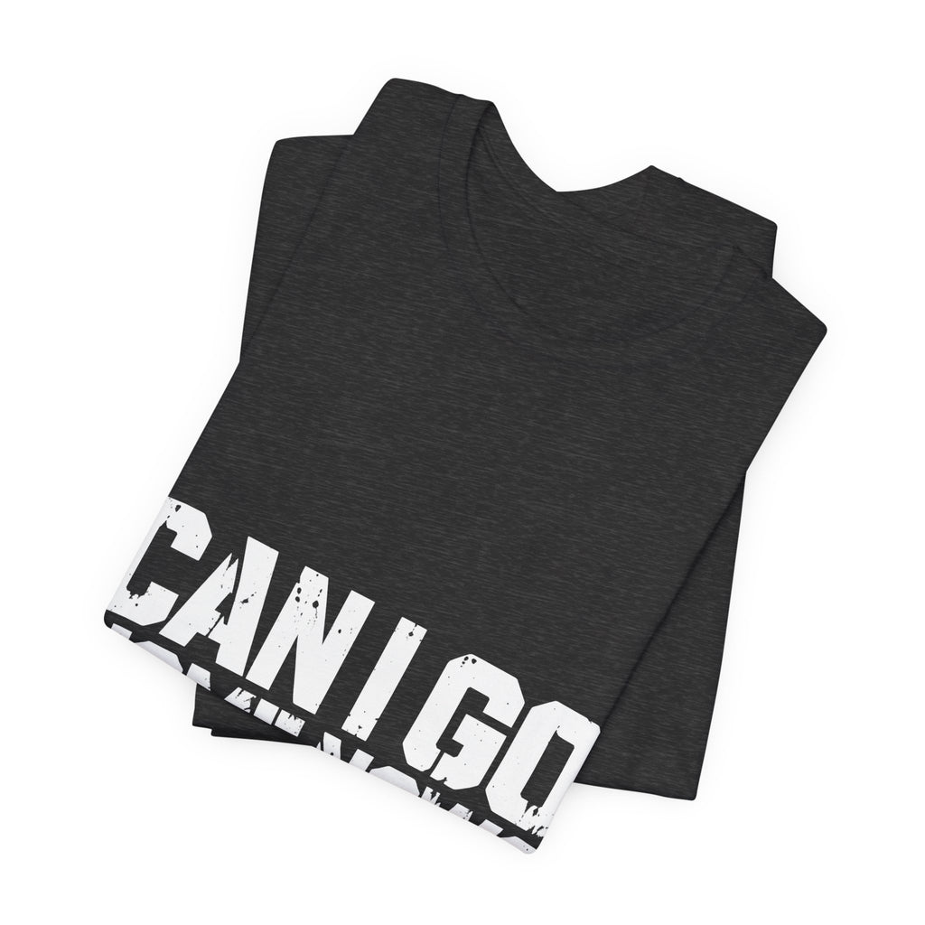 Can I Go Home Now? T-Shirt — Homebody Humor