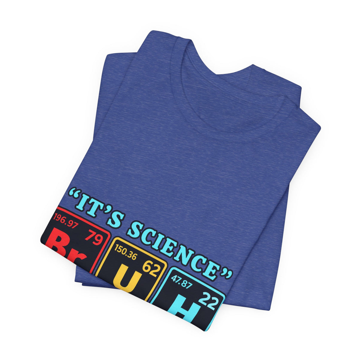 It’s Science: The Elements of Disbelief T-Shirt